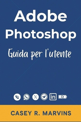 Adobe photoshop guida - adobe,