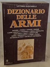 DIZIONARIO DELLE ARMI Letterio