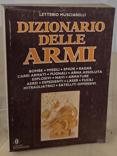 Dizionario delle armi - armi, letterio