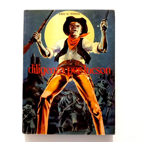Diligenza per tucson john - -,