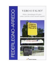 Vero falso federlegno - vero, falso?