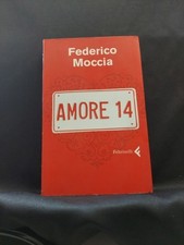 AMORE 14, Federico Moccia, Feltrinelli 