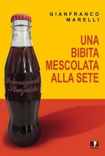 Una bibita mescolata alla