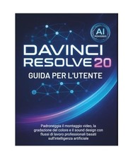 Davinci Resolve 20 Guida Per