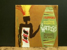I FLIPPERS  I Watussi  7"