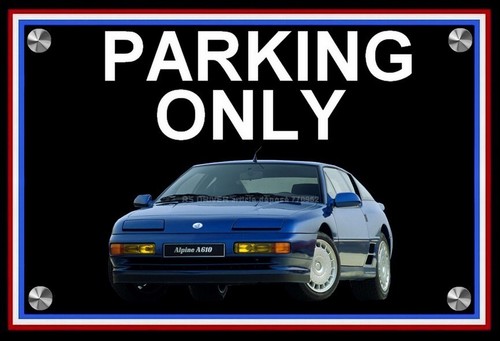 Plaque parking only alpine - parking,