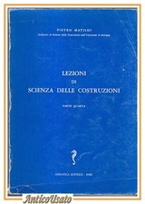 LEZIONI DI SCIENZA DELLE COSTRUZIONI parte 4 di Pietro Matildi libro ingegneria