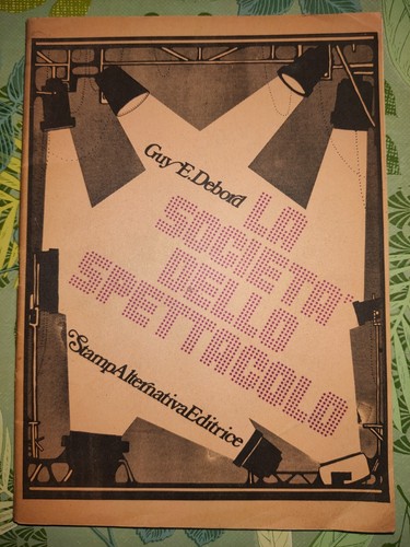 Società dello spettacolo - la,