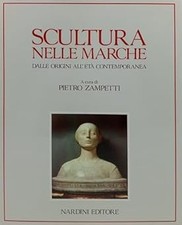 Scultura nelle marche dalle - scultura,