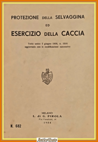 Protezione della selvaggina - della, ed