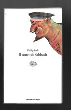 Libro Il Teatro di Sabbath - Philip Roth - Einaudi Tascabili 1999