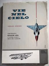 VIE NEL CLIELO - Lezioni divulgative navigazione aerea -Ed. Aero Club d'Italia