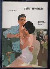DALLA TERRAZZA di John O'Hara - Mondadori 1966