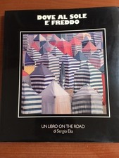 DOVE AL SOLE E' FREDDO Un