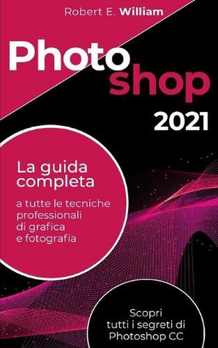 Photoshop 2021 guida - photoshop:,