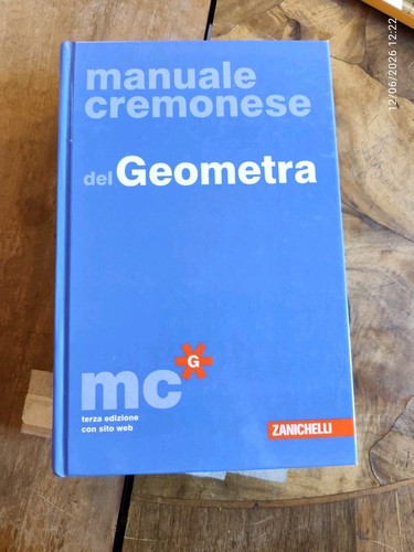 Manuale cremonese del geometra - manuale,