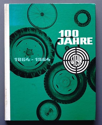 100 anni steyr 1864 1964 - anni,
