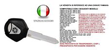 CHIAVE VERGINE YAMAHA T MAX R6 R1 MT07 M09 NO CHIP CHIAVI X MAX XT XTR XTX XT660