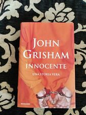 JOHN GRISHAM - INNOCENTE mondadori 1 edizione 2006 sc173