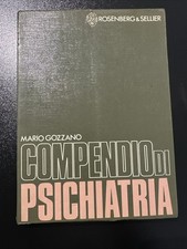 Compendio di psichiatria . Mario Gozzano