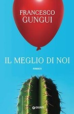 Il meglio di noi (A) von