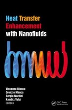 Heat Transfer Enhancement With Nanofluids, Hardcover by Bianco, Vincenzo (EDT...
