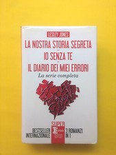 La nostra storia segreta/Io senza te..-di Lesley Jones-Newton Compton-3 Romanzi