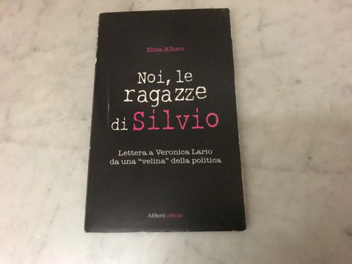 Noi ragazze silvio - le, di