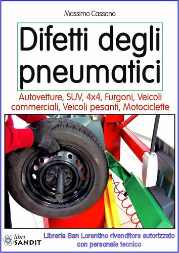 Difetti pneumatici autovetture - pneumatici,