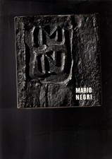 MARIO NEGRI SCULTURE DAL 1955