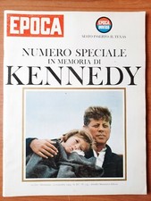 RIVISTA EPOCA N° 739 - 1964 NUMERO SPECIALE IN MEMORIA DI KENNEDY