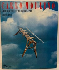 CARLO MOLLINO: Architecture As