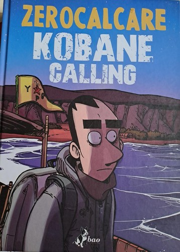 Zerocalcare kobane calling - zerocalcare,