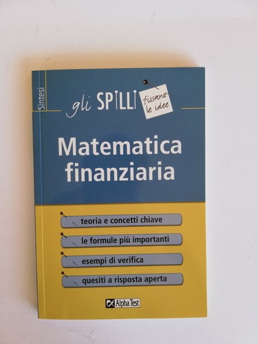 Matematica finanziaria sintesi - finanziaria,