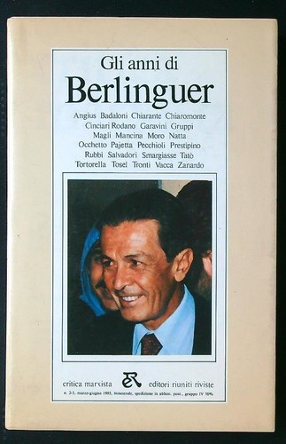 Gli anni berlinguer - anni, aa.vv