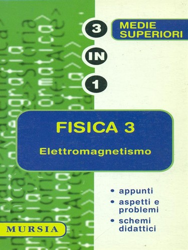 Fisica elettromagnetismo - 3:,