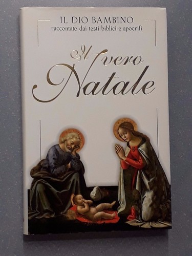 Vero natale dio bambino - il,
