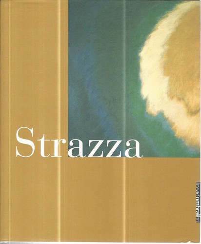Strazza opere 1941 - opere, 1941-1999