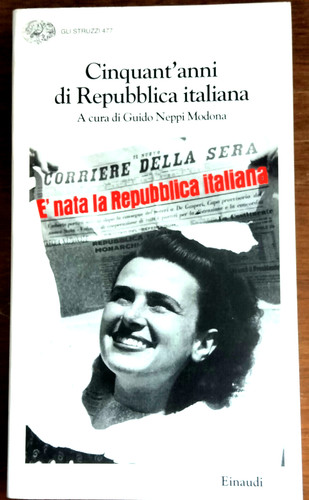 Cinquant anni repubblica - di,