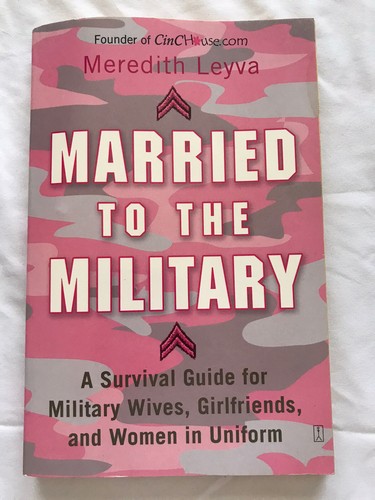 Married the military a - to, military: