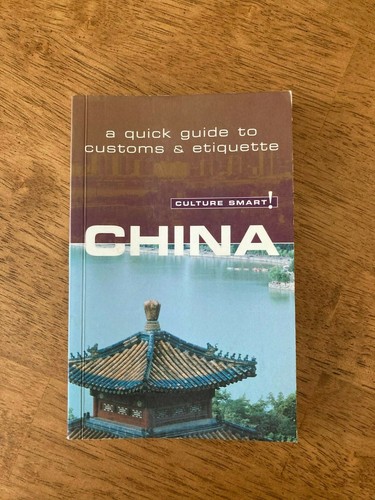 Culture smart china a quick - a,