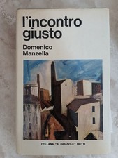 MANZELLA - L'INCONTRO GIUSTO -