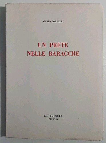 Prete nelle baracche - un,