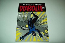 DIABOLIK R SERIE BIANCA-PRIMA RISTAMPA-NUMERO 573-UNA FUGA MORTALE--17/3/2009