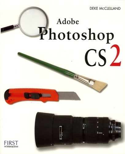 Adobe photoshop cs2 - photoshop, deke