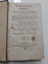 ANTICHITA' ROMANE ovvero quadro de' costumi usi ed istituzioni... TOMO II 1824