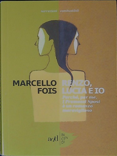 Renzo lucia perché - lucia, e