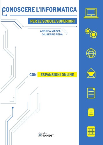 Conoscere informatica per - conoscere, l'informatica