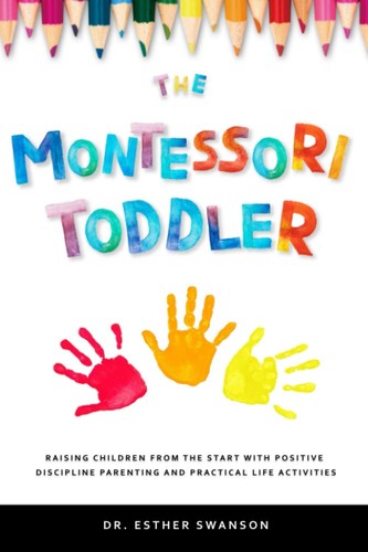 The montessori toddler - montessori,