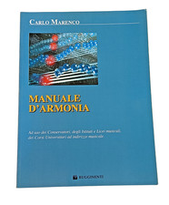 Manuale D' Armonia Carlo Marenco ad Uso Conservatori e Liceo Musicale Usato